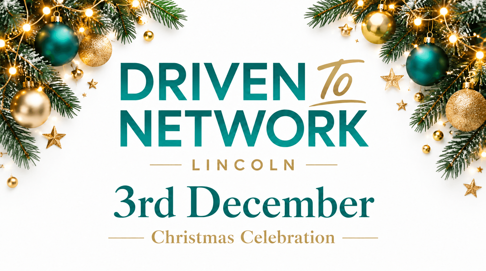 Driven To Network Lincoln Networking & Xmas Lunch 3rd December 2026